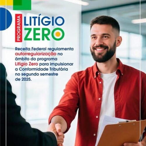 Receita Federal lança o inédito programa “Litígio Zero Autorregularização”